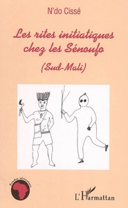Picture of Les rites initiatiques chez les Sénoufo (Sud-Mali)