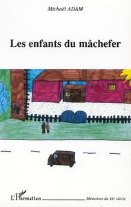 Picture of LES ENFANTS DU MÂCHEFER