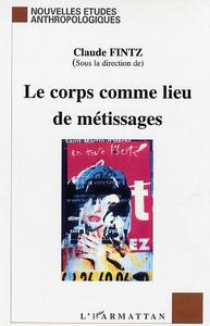 Picture of Le corps comme lieu de métissages