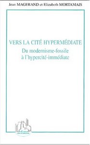 Image de Vers la cité hypermédiate