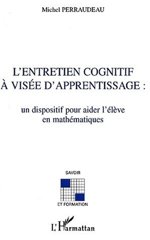 Picture of L'ENTRETIEN COGNITIF À VISÉE D'APPRENTISSAGE :