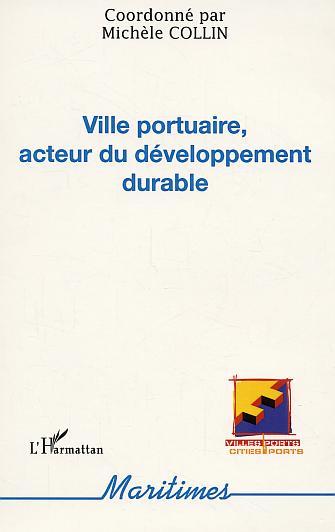 Image de Ville portuaire, acteur du développement durable