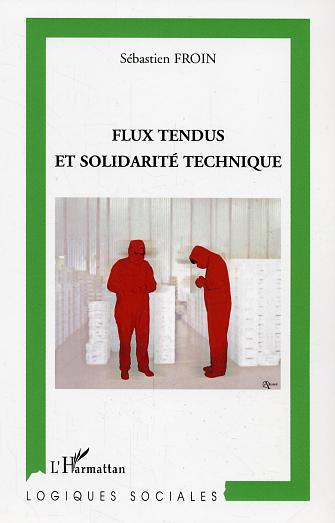 Image de Flux tendus et solidarité technique
