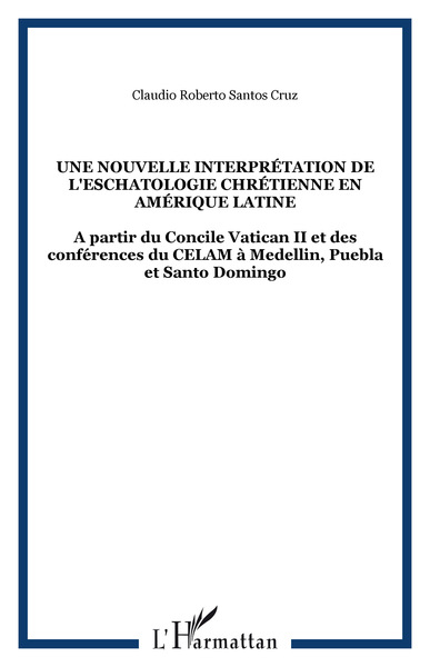 Picture of Une nouvelle interprétation de l'eschatologie chrétienne en Amérique latine