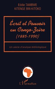 Image de ECRIT ET POUVOIR AU CONGO-ZAÏRE (1885-199)