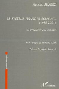 Image de LE SYSTÈME FINANCIER ESPAGNOL (1986-2001)