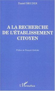Picture of A LA RECHERCHE DE L'ÉTABLISSEMENT CITOYEN