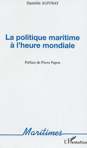 Image de La politique maritime à l'heure mondiale