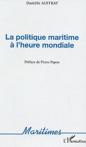 Image de La politique maritime à l'heure mondiale