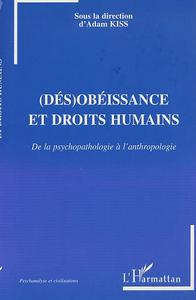 Image de (DÉS)OBÉISSANCE ET DROITS HUMAINS