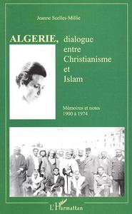 Image de Algérie, dialogue entre Christianisme et Islam