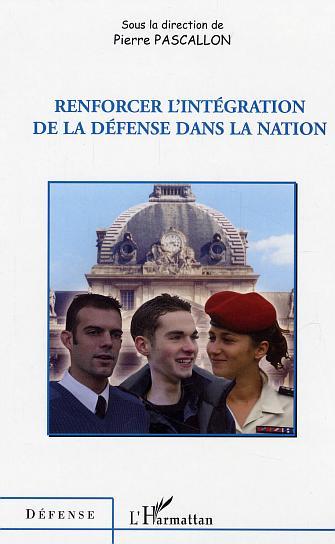 Image de Renforcer l'intégration de la défense dans la nation