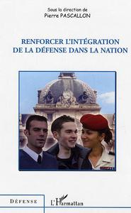 Image de Renforcer l'intégration de la défense dans la nation