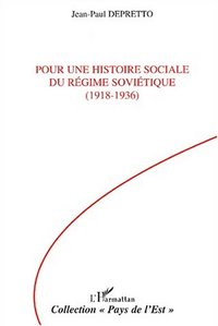 Image de POUR UNE HISTOIRE SOCIALE DU RÉGIME SOVIÉTIQUE (1918-1936)