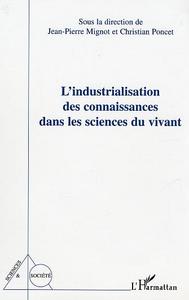 Picture of L'Industrialisation des connaissances dans les sciences du vivant