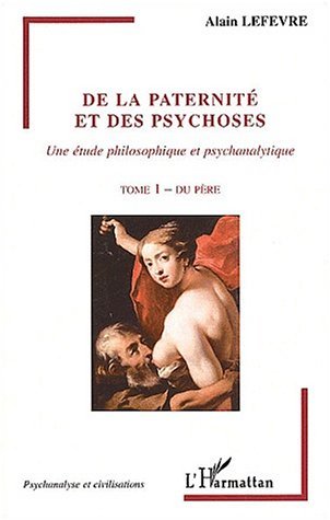 Image de De la paternité et des psychoses