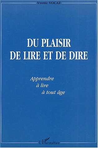 Image de DU PLAISIR DE LIRE ET DE DIRE