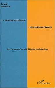 Image de Le "tourisme d'assistance" des usagers de drogues