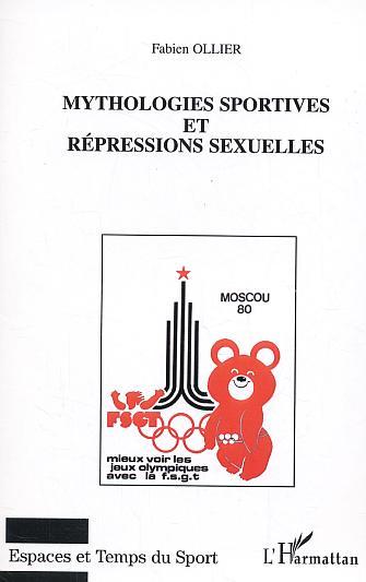 Image de Mythologies sportives et répressions sexuelles