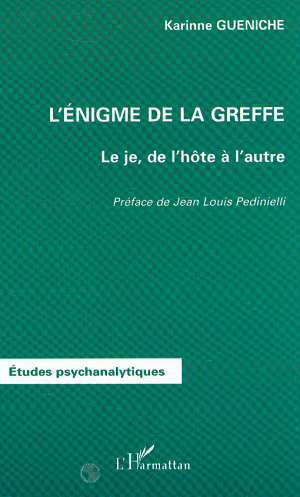 Image de L'ÉNIGME DE LA GREFFE