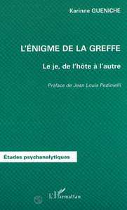 Image de L'ÉNIGME DE LA GREFFE