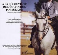 Image de A LA DECOUVERT DE L'EQUITATION PORTUGAISE