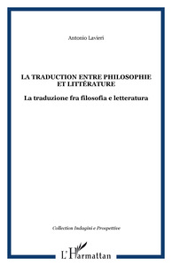 Image de La traduction entre philosophie et littérature
