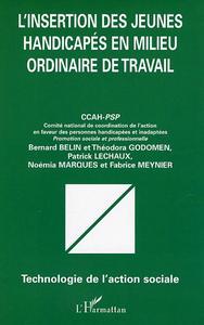 Image de L'insertion des jeunes handicapés en milieu ordinaire de travail