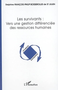 Picture of Les survivants: vers une gestion différenciée des ressources humaines