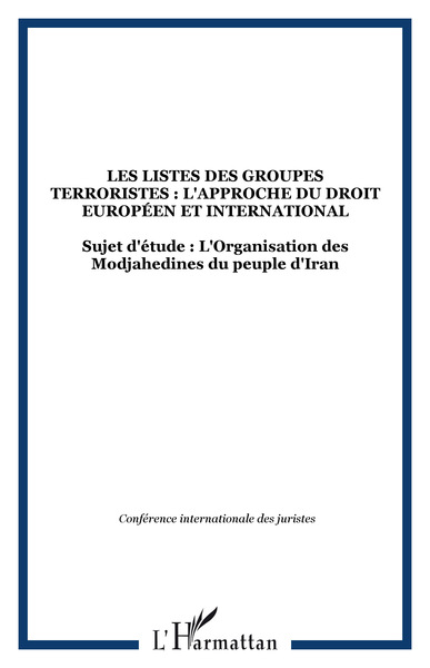 Image de Les listes des groupes terroristes : l'approche du droit européen et international