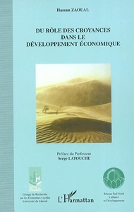 Image de DU RÔLE DES CROYANCES DANS LE DÉVELOPPEMENT ÉCONOMIQUE