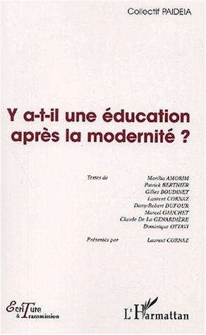 Picture of Y A-T-IL UNE ÉDUCATION APRÈS LA MODERNITÉ ?