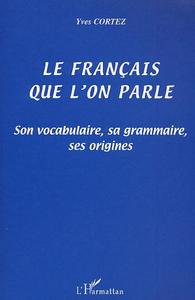 Image de LE FRANÇAIS QUE L'ON PARLE