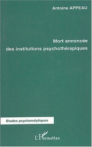 Image de Mort annoncée des institutions psychothérapiques