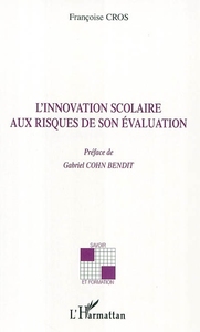 Picture of L'innovation scolaire aux risques de son évaluation