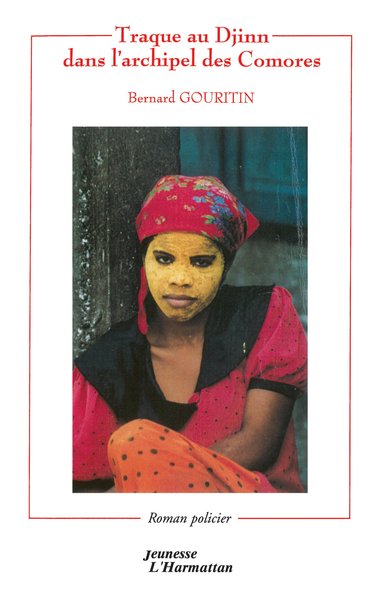 Image de TRAQUE AU DJINN DANS L'ARCHIPEL DES COMORES
