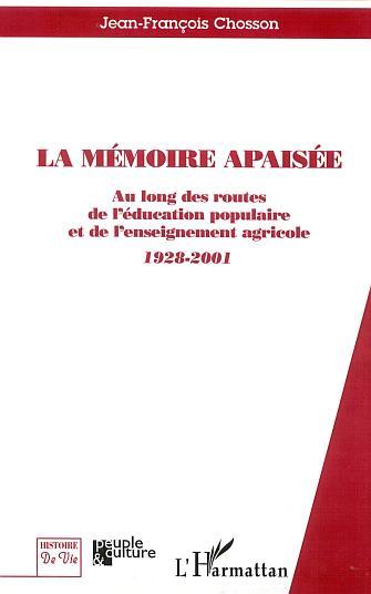 Picture of LA MÉMOIRE APAISÉE