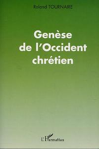 Picture of GENÈSE DE L'OCCIDENT CHRÉTIEN