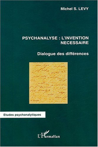 Image de Psychanalyse: l'invention nécessaire