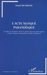 Image de L'Acte manqué paranoïaque