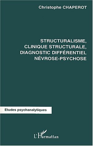 Image de Structuralisme, clinique structurale diagnostic différentiel névrose-psychose