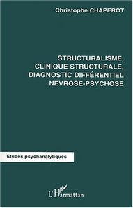 Image de Structuralisme, clinique structurale diagnostic différentiel névrose-psychose