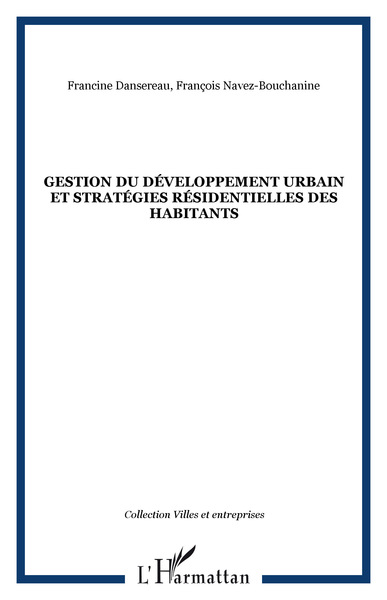 Image de GESTION DU DÉVELOPPEMENT URBAIN ET STRATÉGIES RÉSIDENTIELLES DES HABITANTS