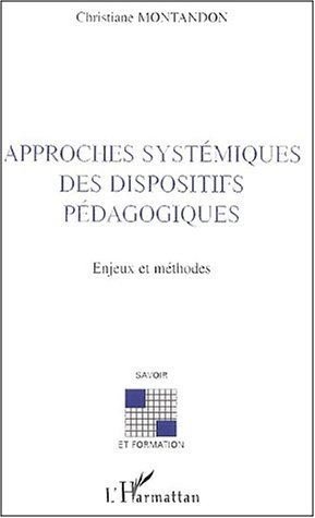 Picture of APPROCHES SYSTÉMIQUES DES DISPOSITIFS PÉDAGOGIQUES
