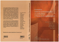 Picture of Formation, relations professionnelles et syndicalisme à l'heure de la société-monde