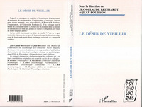 Image de LE DÉSIR DE VIEILLIR