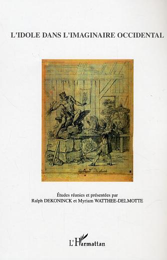 Picture of L'idole dans l'imaginaire occidental