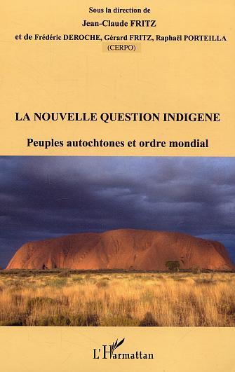 Picture of La nouvelle question indigène
