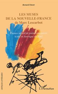 Image de Les muses de la Nouvelle-France de Marc Lescarbot