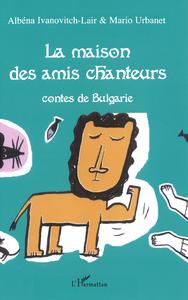 Picture of La maison des amis chanteurs